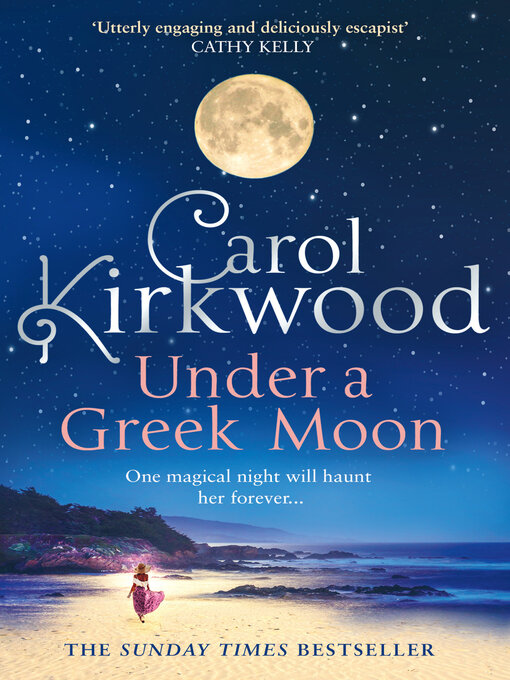 Title details for Under a Greek Moon by Carol Kirkwood - Available